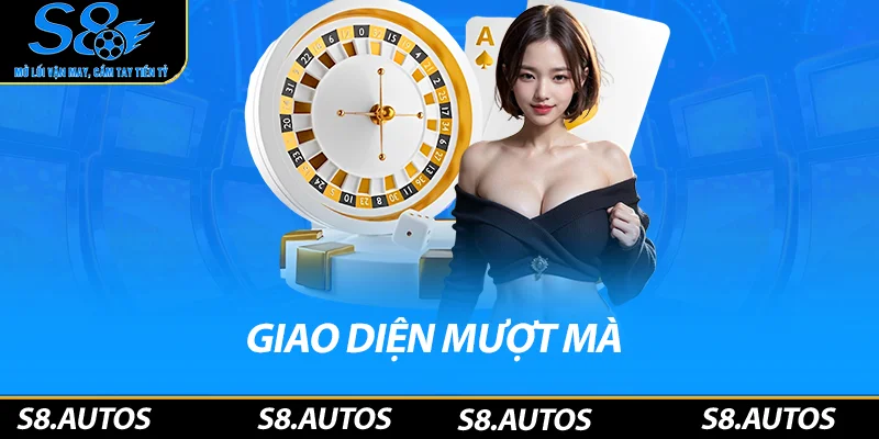 Giao diện mượt mà